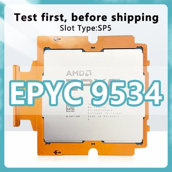 EPYC 9534 CPU 5nm 64 Branduolių 128 Temas 2.45 GHz 256MB 280W procesorius LGA6096 darbo vietos Sistema Drožlių plokštė 9004